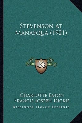 Stevenson At Manasqua (1921) 1165748754 Book Cover