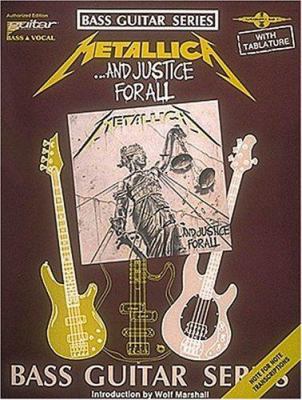 Metallica - ...and Justice for All 0895244497 Book Cover