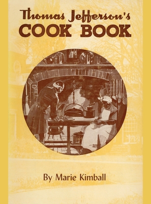 Thomas Jefferson's Cook Book 1616465352 Book Cover