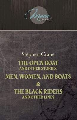 The Open Boat And Other Stories, Men, Women, An... 1662702884 Book Cover