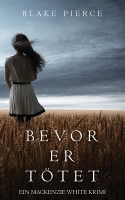 Bevor er T?tet [German] 1632919966 Book Cover