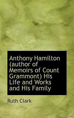 Anthony Hamilton (Author of Memoirs of Count Gr... 1116676397 Book Cover