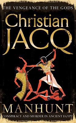 Manhunt. Christian Jacq 1847390609 Book Cover
