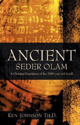 Ancient Seder Olam: A Christian Translation of ... 1600347045 Book Cover