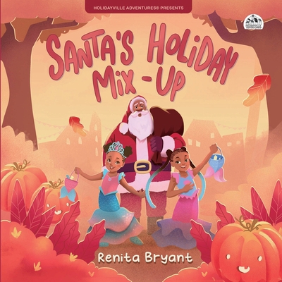 Santa's Holiday Mix-Up 1957092912 Book Cover
