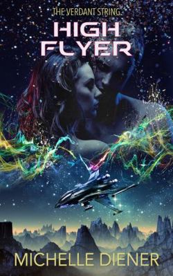 High Flyer (Verdant String) 064853684X Book Cover