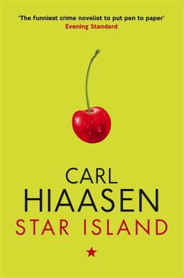 Star Island. Carl Hiaasen 1847443346 Book Cover