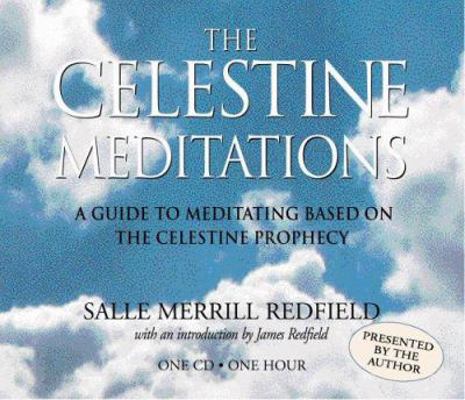The Celestine Meditations: A Guide to Meditatio... 1586214098 Book Cover