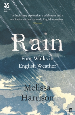 Rain: Four Walks in English Weather 0571328946 Book Cover