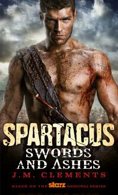 Spartacus: Swords and Ashes 085768728X Book Cover