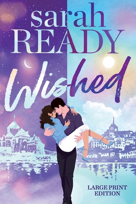 Wished [Large Print] 1954007833 Book Cover