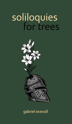Soliloquies for Trees B0FYTCFFGY Book Cover