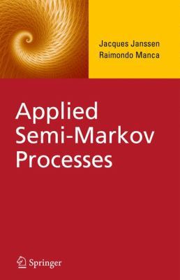 Applied Semi-Markov Processes 144193992X Book Cover