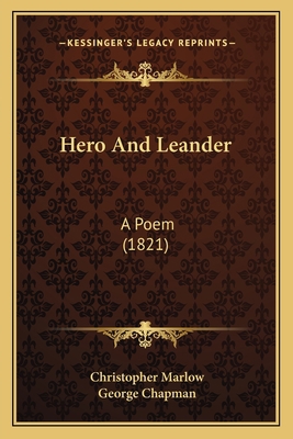 Hero And Leander: A Poem (1821) 1165478749 Book Cover