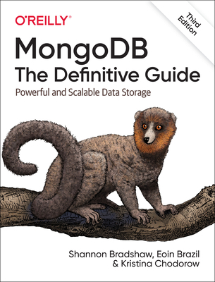 Mongodb: The Definitive Guide: Powerful and Sca... 1491954469 Book Cover