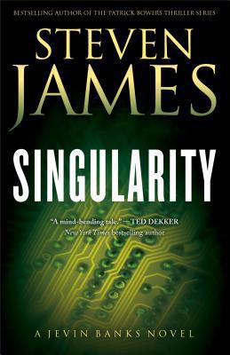 Singularity: A Jevin Banks Novel (The Jevin Ban... 0800719352 Book Cover
