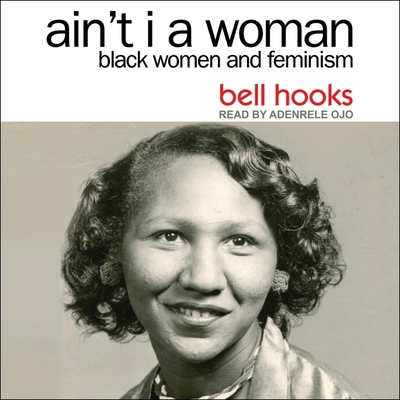 Ain't I a Woman: Black Women and Feminism 2nd E... B08Z3M31RJ Book Cover