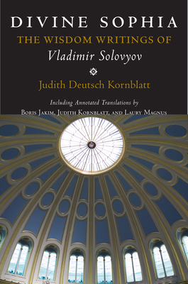 Divine Sophia: The Wisdom Writings of Vladimir ... 0801474795 Book Cover