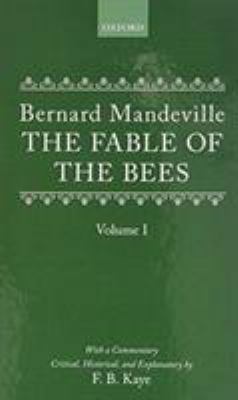 The Fable of the Bees: Or Private Vices, Public... 0198113692 Book Cover