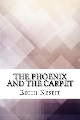 The Phoenix and the Carpet 1974577988 Book Cover