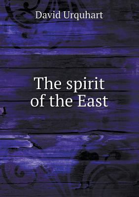 The Spirit of the East 5518496451 Book Cover