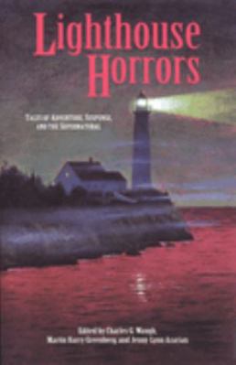 Lighthouse Horrors 0892723408 Book Cover