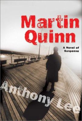 Martin Quinn: A Novel of Suspense 0060090421 Book Cover