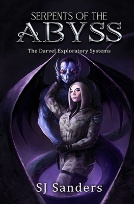 Serpents of the Abyss: The Darvel Exploratory S... B09FS5DV7K Book Cover