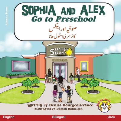 Sophia and Alex Go to Preschool: &#1589;&#1608;... [Urdu] 1955797269 Book Cover