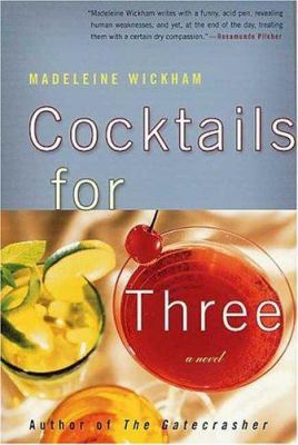 Cocktails for Three 0312281927 Book Cover