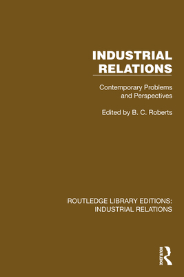 Industrial Relations: Contemporary Problems and... 1032800569 Book Cover