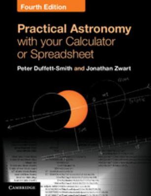 Practical Astronomy with Your Calculator or Spr... 0521146542 Book Cover
