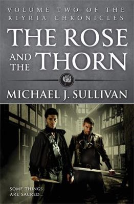 The Rose and the Thorn (Riyria Chronicles) 0356502287 Book Cover