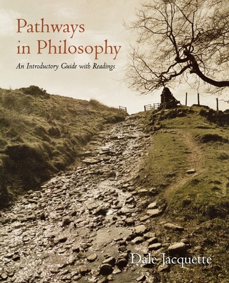 Pathways in Philosophy: An Introductory Guide w... B002CA3JCC Book Cover