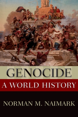 Genocide: A World History 0199765278 Book Cover