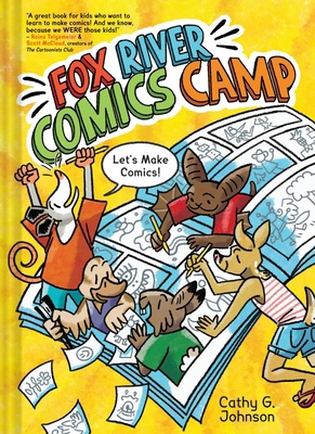 Fox River Comics Camp: An Original Graphic Novel 1419791818 Book Cover