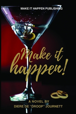 Make It Happen B08Y4D9WFH Book Cover