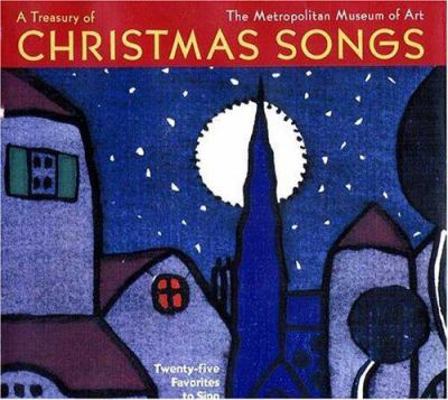 A Treasury of Christmas Songs: Twenty-Five Favo... 0805076573 Book Cover