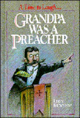 Grandpa Was a Preacher 0915720116 Book Cover