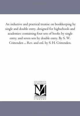 An inductive and Practical Treatise On Book-Kee... 1425531253 Book Cover