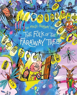 The Folk of the Faraway Tree Deluxe Edition: Bo... 1444959891 Book Cover