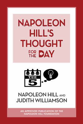 Napoleon Hill's Thought for the Day 1722501154 Book Cover