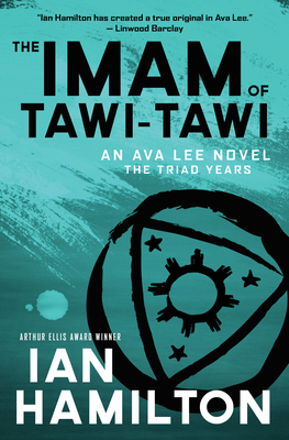 The Imam of Tawi-Tawi: An Ava Lee Novel: Book 10 1487002742 Book Cover