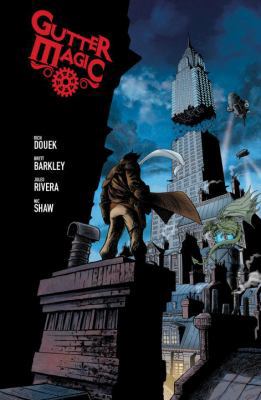 Gutter Magic 1631406590 Book Cover
