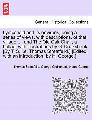 Lympsfield and Its Environs, Being a Series of ... 1241602743 Book Cover