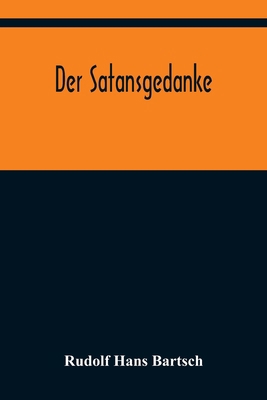 Der Satansgedanke [German] 9356377502 Book Cover