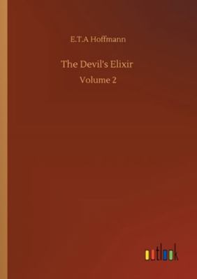 The Devil's Elixir: Volume 2 375232919X Book Cover