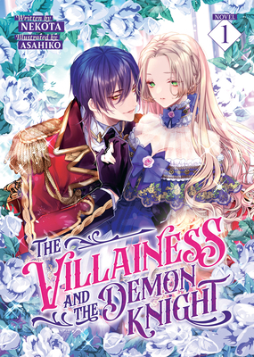 The Villainess and the Demon Knight (Light Nove... B0D5QP3YLT Book Cover