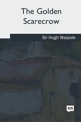 The Golden Scarecrow 1985268167 Book Cover