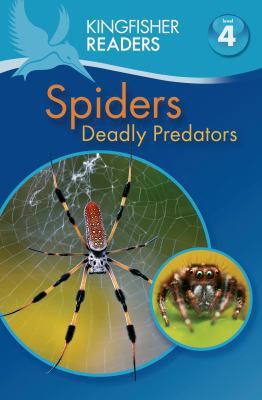 Spiders: Deadly Predators 0753471515 Book Cover